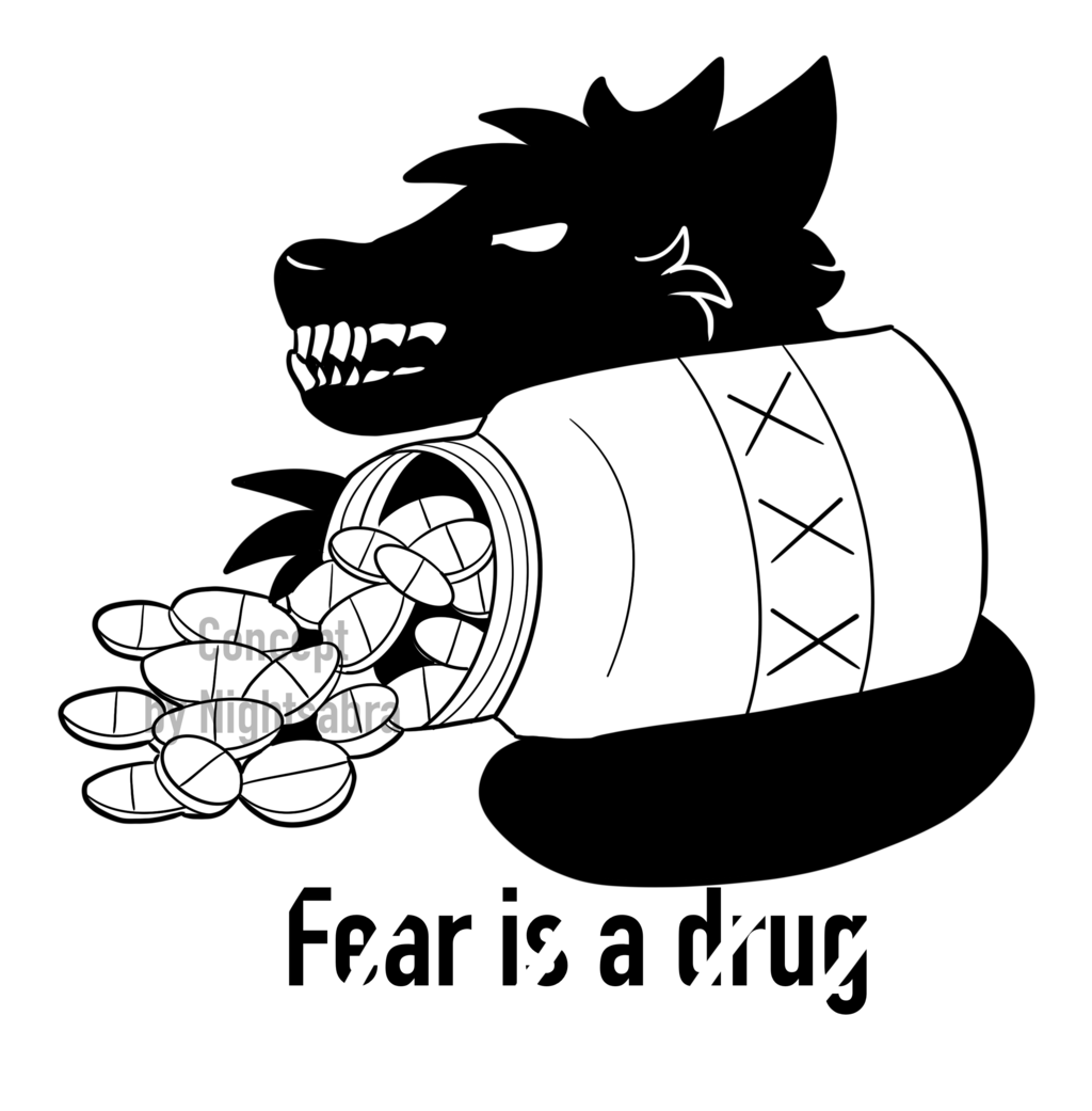 [P]Fear Is A Drug