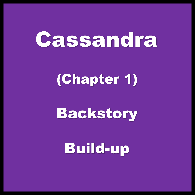 Cassandra (Chapter 1)