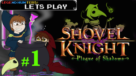 Legend Hunters Play: Plague of Shadows