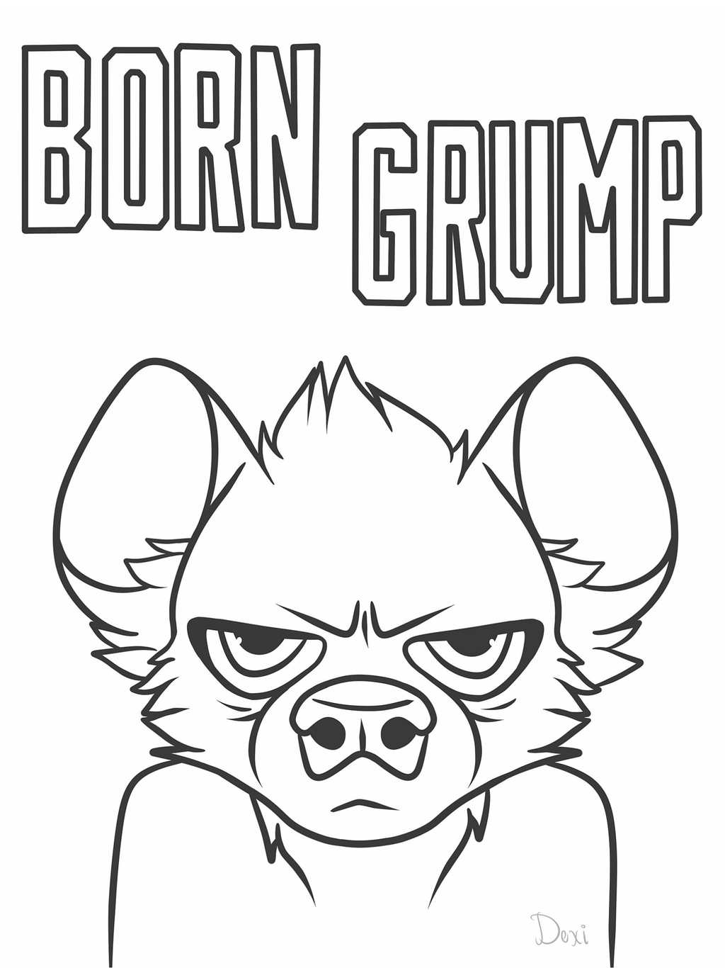 Born Grump!