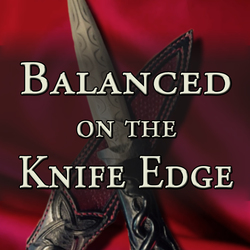 Balanced on the Knife Edge Chapter 9