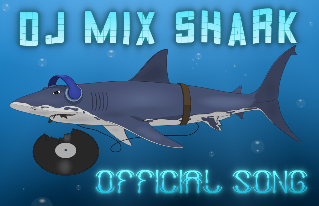 Most recent image: Dj Mix Shark - Always Sinking (Official Song)