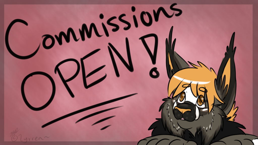 Most recent image: Commissions OPEN!