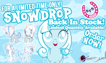 Snowdrop back in stock for a limited time!