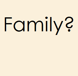 What is the definition of Family?