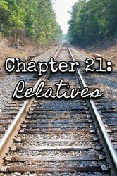 Chapter 21: Relatives