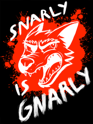 Snarly is Gnarly!