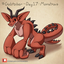 Gobtober Day 17 - Monstrous