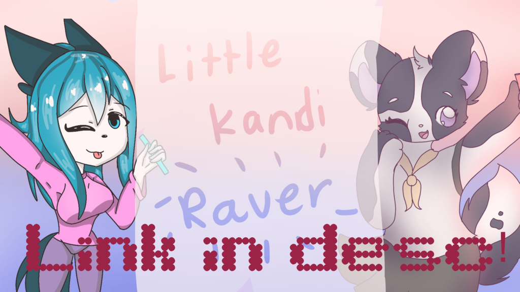 Little Kandi Raver Animation Meme!