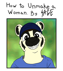 How to Unmake a Woman
