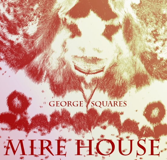 Most recent image: Mire House