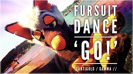 Fursuit Dance / Gamma / 'Go!' //