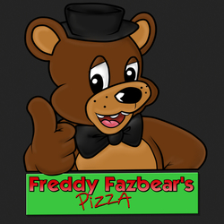 FREDDY FAZBEAR'S PIZZA!