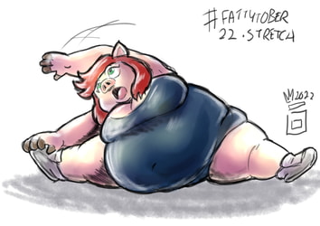 #Fattytober 2022 #22: Stretch