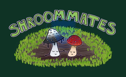 Shroommates