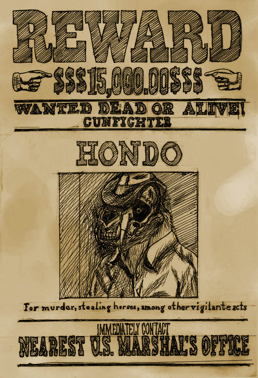 Hondo Wanted Poster