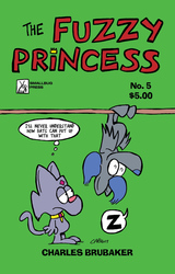 THE FUZZY PRINCESS #5 Available!