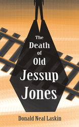 The Death of Old Jessup Jones