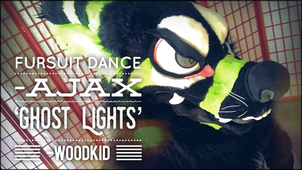 Fursuit Dance / Ajax / 'Ghost Lights' / Woodkid //