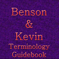 Benson & Kevin: terminology and guidebook
