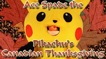 Mascot Pikachu Fursuiting: Ace Spade's Canadian Thanksgiving