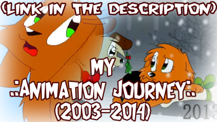 .:My Animation Journey:.(2003-2014)