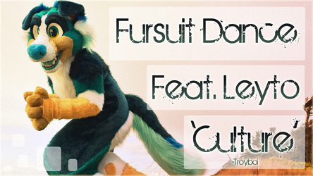 Fursuit Dance - Leyto in 'Culture' by Troyboi