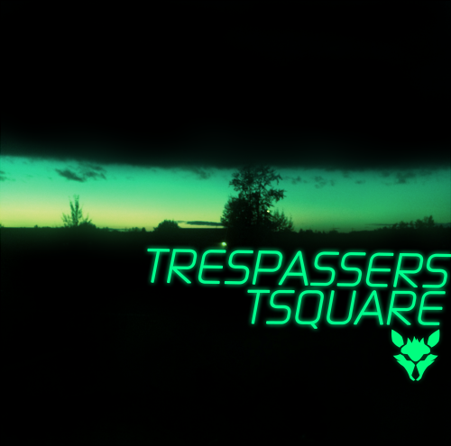 tsquare // trespassers