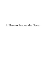 A Place to Rest on the Ocean