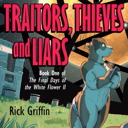 Traitors, Thieves and Liars AUDIOBOOK