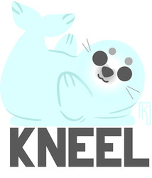 Kneel Seal