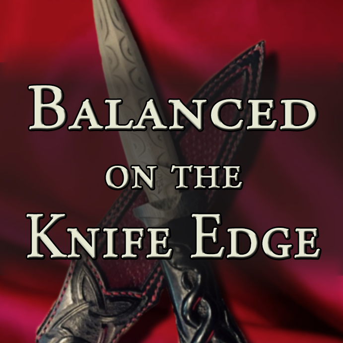 Most recent image: Balanced on the Knife Edge Chapter 16