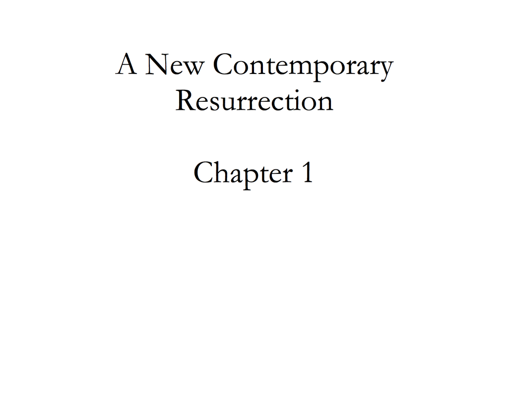 A New Contemporary Resurrection 01