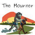 The Mourner -- A Young, Foolish, Wolf