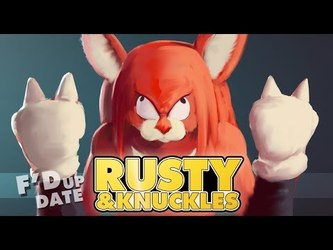 VIDEO: Sonic OC Rusty Knucklesfur & Knuckles | F'd Up Date Jan 2018
