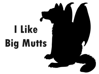 I like big mutts