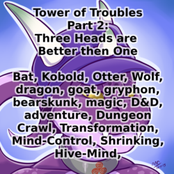 Tower of Troubles: Three Heads are Better then One