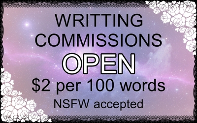 Writting Commissions Open (5 slots)