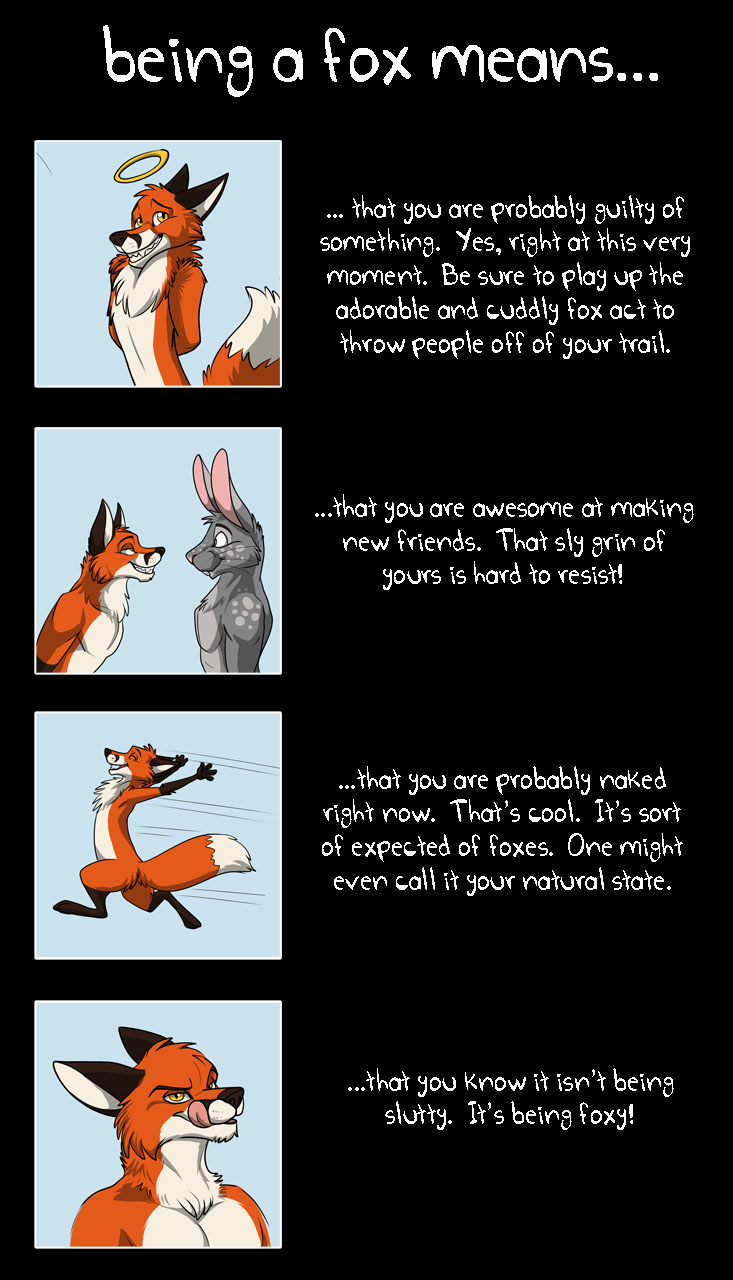 being a fox means...