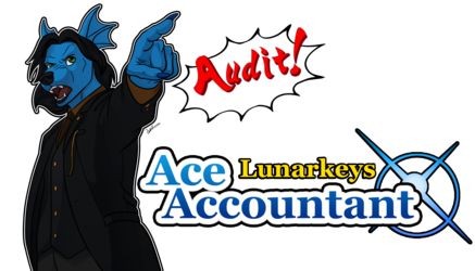 Lunarkeys, Ace Accountaint: AUDIT!