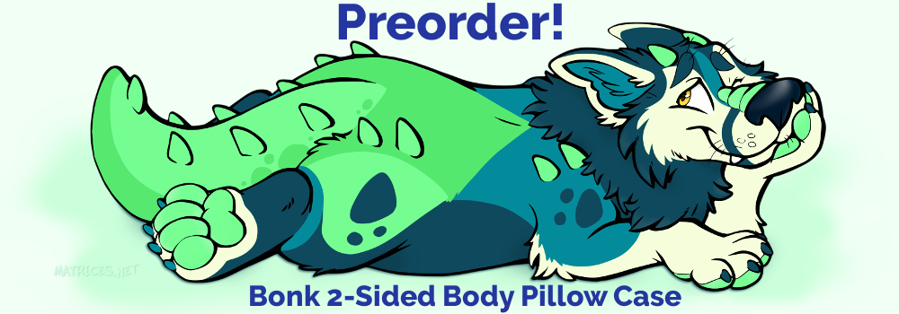 Preorder! Bonk 2-sided body pillow case