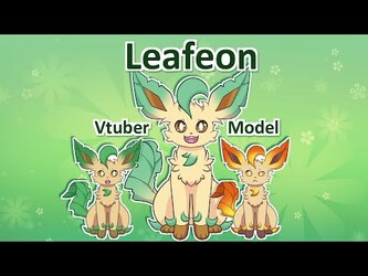 Leafeon Vtuber Model [Available]