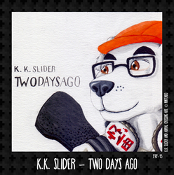 K.K. Slider - Two Days Ago