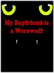 Chapter 2: My Boyfriend is a Werewolf