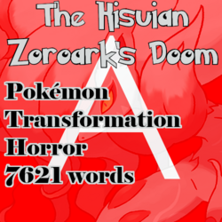 The Hisuian Zoroark's Doom