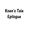 Roen's Tale, Epilogue