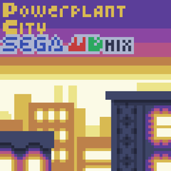 Powerplant City (SEGA MD mix)