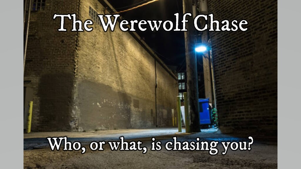 Werewolf Chase