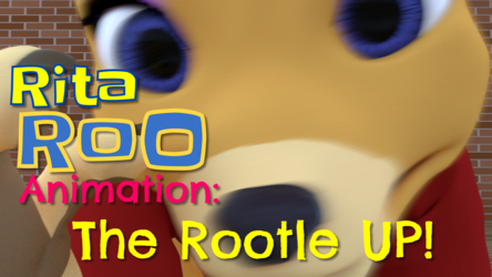 Rita Roo - The Rootle Up!