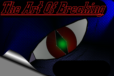 The Art Of Breaking